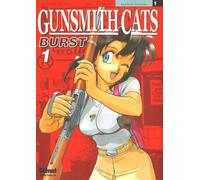 Gunsmith Cats Burst - Tome 01