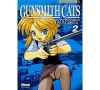 Gunsmith Cats Burst – Tome 02 – Glénat