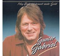 Gunter Gabriel - incl. Mädchen ab 30 (CD Album Gunter Gabriel, 16 Tracks)