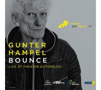 Gunter Hampel Bounce: Live at Theater Gütersloh (CD) Album