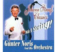 Gunter Noris & His Orche - Johann Strauss Classics [Import]