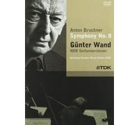 Gunter Wand - Anton Bruckner Symphony No. 8