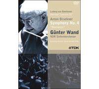 Gunter Wand - Bruckner Symphony No. 4, Beethoven Overture Leonore Iii