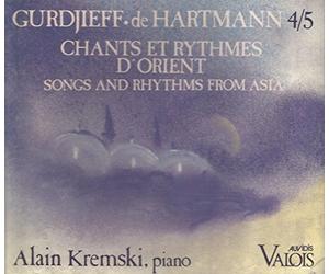 Gurdjieff -De Hartmann : Chants et rythmes d'Orient /Songs and rhythms from Asia