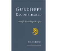 Gurdjieff Reconsidered by Roger Lipsey Inconnu (Auteur)
