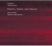 Gurdjieff, Tsabropoulos: Chants, Hymns and Dances by Various Artists NEUF