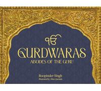 Gurdwaras: Abodes of the Guru