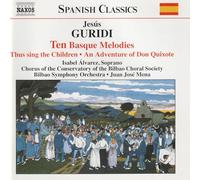 Guridi : Ten Basque Melodies – NAXOS