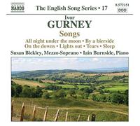 Gurney, I. – Mélodies (The English Song Series) Vol. 17 – NAXOS – Import