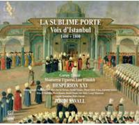 La Sublime Porte — Voix d'Istanbul – Integral