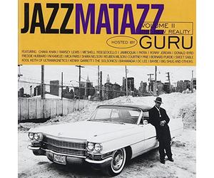 Guru - Jazzmatazz Volume II the New Reality