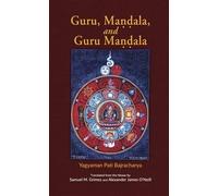 Guru, Mandala, and Guru Mandala