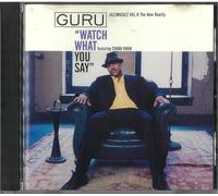 Guru - Watch What You Say/Respect The Architect