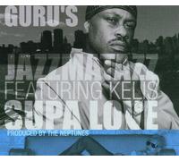 Guru'S Jazzmatazz Feat.Kelis - Supa Lova [Import]