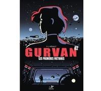 Gurvan 2 : premieres victoires Paul-Jean Hérault (Auteur)