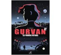 Gurvan 2 : premieres victoires - Paul-Jean Hérault - Critic - broché - Roman adolescent