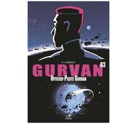 Gurvan Tome 3 - Officier-Pilote Gurvan