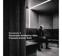 Gurzenich-Orchester Koln - Bruckner: Symphony No. 9 In D Minor, Wab 109 [Compact Discs]