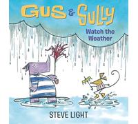 Gus and Sully Watch the Weather