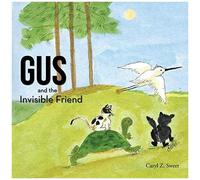 Gus And The Invisible Friend