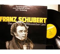 GUS-ANTON-KONZERTCHOR - FRANZ SCHUBERT - DAS MÄNNERCHOR-LIED - SONDERAUSGABE - VINYL