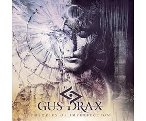 GUS DRAX - THEORIES OF IMPERFECTION
