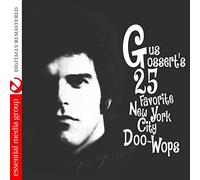 Gus Gossert's 25 Favorite New York Doo-Wops/Various