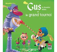 Gus le chevalier minus et le grand tournoi