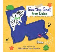 Gus the Gnat from Dulac