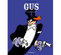 Gus - Tome 2 - Beau Bandit - Christophe Blain - Dargaud - relié - Bande dessinée