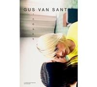Gus Van Sant / Icônes Collectif (Auteur), Matthieu Orléan (Editeur du volume), Yoann Gentric (Traduction), Jérôme Orsoni (Traduction)