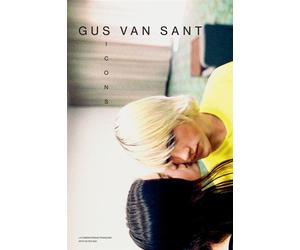 Gus Van Sant / Icons - Collectif - Actes sud - relié - Beau livre