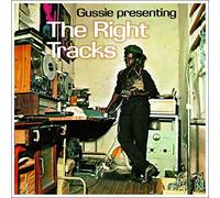 Gussie Clark - Presenting "the Right Tracks"