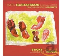 Gustafsson, Mats - Sticky Tongues [Import]