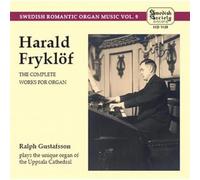 Gustafsson,Ralph - Fryklof/ Complete Works for Organ