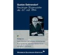 Gustav Dahrendorf:Hamburger Bürgermeister Des 20 Juli 1944