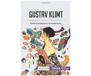 Gustav Klimt: Entre El Simbolismo Y El Modernismo