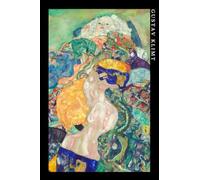Gustav Klimt: La Culla. Quaderno Elegante Per Gli Amanti Dell'arte. (Italian Edition)