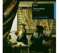 Gustav Leonhardt - Bach : Suites Anglaises 1