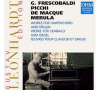 Gustav Leonhardt Edition (Frescobaldi, Picchi, Macque, Merula)