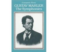 Gustav Mahler by Constantin Floros Floros, Constantin (Auteur)