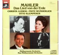 Gustav Mahler : Das Lied von der Erde -Philharmonia and New Philharmonia Orchestras /Christa Ludwig, Fritz Wunderlich / Otto Klemperer - EMI