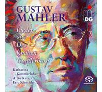 Gustav Mahler: Des Knaben Wunderhorn