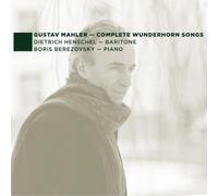 Gustav Mahler Gustav Mahler: Complete Wunderhorn Songs (CD) Album