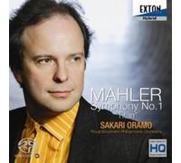 Sakari Oramo - Mahler, Gustav : Symphony No. 1