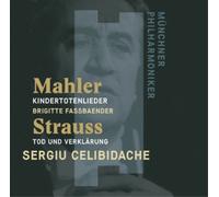 Gustav Mahler – Kindertotenlieder / R. Strauss : Tod und Verklärung – CD – Warner Music