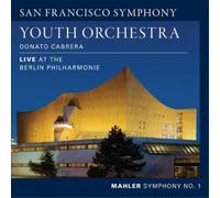 Gustav Mahler – Symphonie n°1 (Live à la Philharmonie de Berlin) – CD