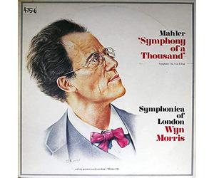 Gustav Mahler - Symphonica Of London , Wyn Morris - Symphony Of A Thousand - Symphony No.8 In E Flat - Independent World Releases - SYM 1/2
