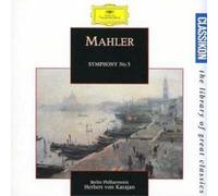 Herbert von Karajan – Gustav Mahler : Symphonie Numéro 5