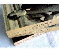 [(Gustav Mahler: The Early Years, Songs and Symphonies, The Wunderhorn Years )] [Author: Donald Mitchell] [Sep-2005]